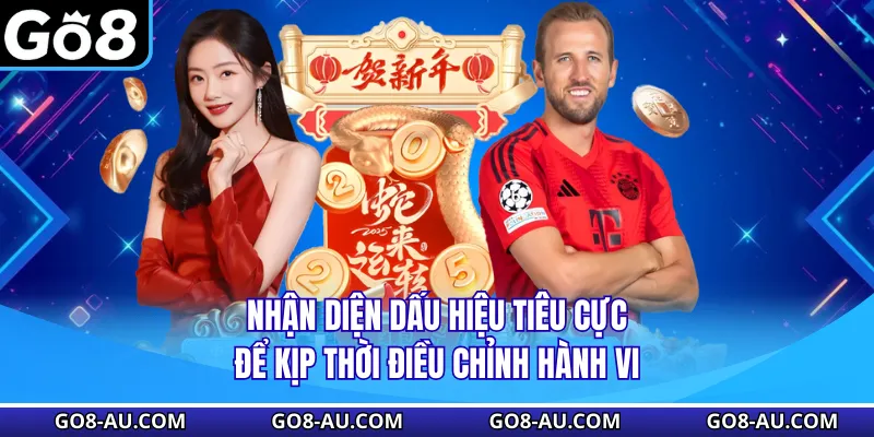 Nhận diện dấu hiệu tiêu cực để kịp thời điều chỉnh hành vi